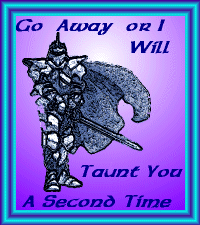 taunt.gif (22529 bytes)